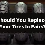 Should You Replace Motorcycle Tires In Pairs